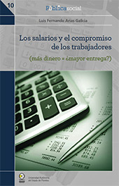 E-book, Los salarios y el compromiso de los trabajadores : más dinero = ¿mayor entrega?, Arias Galicia, Luis Fernando, Bonilla Artigas Editores