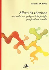 E-book, Affetti da adozione : uno studio antropologico della famiglia post-familiare in Italia, Alpes Italia