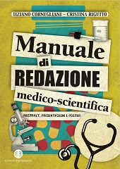 E-book, Manuale di redazione medico-scientica : abstract, presentazioni e poster, Cornegliani, Tiziano, Bibliografica