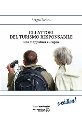 eBook, Gli attori del turismo responsabile : una mappatura europea, Fadini, Sergio, Altrimedia