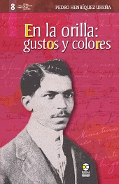 E-book, En la orilla : gustos y colores, Henríquez Ureña, Pedro, 1884-1946, Bonilla Artigas Editores