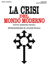 E-book, La crisi del mondo moderno, Edizioni mediterranee