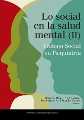 eBook, Lo social en la salud mental : trabajo social en Psiquiatría, Prensas de la Universidad de Zaragoza