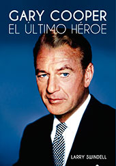 E-book, Gary Cooper : el último héroe, T&B Editores