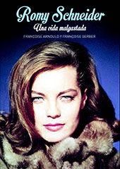 E-book, Romy Schneider : una vida malgastada, T&B Editores