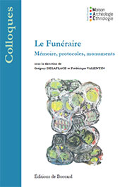 E-book, Le funéraire : mémoire, protocoles, monuments, De Boccard