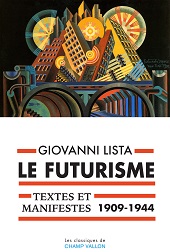 E-book, Le Futurisme : textes et manifestes : 1909-1944, Champ Vallon