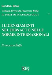 E-book, I licenziamenti nel jobs act e nelle norme internazionali, Key editore