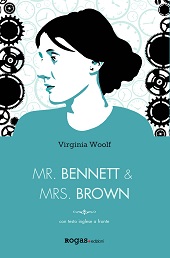 E-book, Mr Bennett & Mrs Brown, Woolf, Virginia, Rogas edizioni