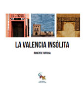 E-book, La Valencia insólita, Editorial Sargantana