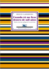 E-book, Cuando tú me leas dentro de mil años, Labordeta, Miguel, 1921-1969, Renacimiento
