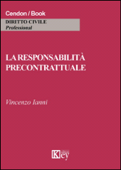 E-book, La responsabilità precontrattuale, Ianni, Vincenzo, Key editore