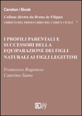 E-book, I profili parentali e successori della equiparazione dei figli naturali ai figli legittimi, Key editore