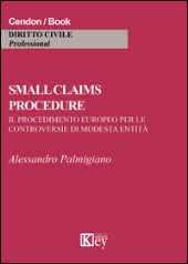 E-book, Small claims procedure : il procedimento europeo per le controversie di modesta entità, Key editore