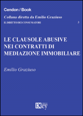 E-book, Le clausole abusive nei contratti di mediazione immobiliare, Key editore