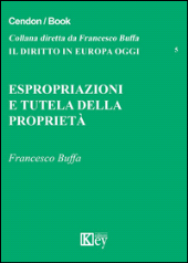 E-book, Espropriazioni e tutela della proprietà, Buffa, Francesco, Key editore