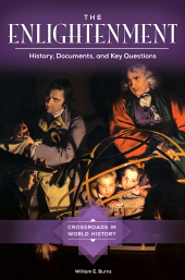 E-book, The Enlightenment : History, Documents, and Key Questions, ABC-CLIO
