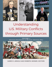 E-book, Understanding U.S. Military Conflicts through Primary Sources : [4 volumes], ABC-CLIO