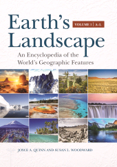 E-book, Earth's Landscape : An Encyclopedia of the World's Geographic Features [2 volumes], ABC-CLIO