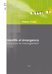 E-book, Identité et émergence : Essai pour le management, EME Editions