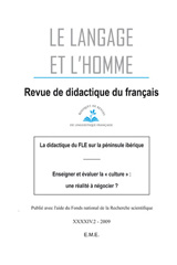 E-book, La didactique du FLE sur la péninsule Ibérique : Enseigner et évaluer la "culture" : une réalité à négocier ? : 2009 44.2., EME Editions
