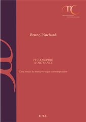 eBook, Philosopher à outrance : Cinq essais de métaphysique contemporaine, EME Editions