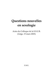 E-book, Questions nouvelles en sexologie : Actes du colloque de la SSUB (Liège, 15 mars 2003), EME Editions