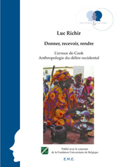 E-book, Donner, recevoir, rendre : L'erreur de Cook : Anthropologie du délire occidental, EME Editions