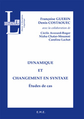 E-book, Dynamique et changement en syntaxe : Etudes de cas., EME Editions