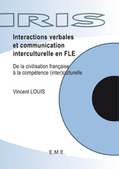 E-book, Interactions verbales et communication interculturelle en FLE : De la civilisation française à la compétence (inter(culturelle), EME Editions