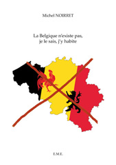E-book, La Belgique n'existe pas, je le sais, j'y habite, EME Editions