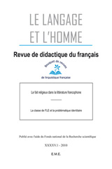 E-book, Le fait religieux dans la littérature francophone : La classe de FLE et la problématique identitaire : 2010 45.1., EME Editions