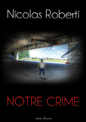E-book, Notre crime, EME Editions