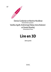 E-book, Lire en 3D : 3e partie : Recueil d'activités langagieres modulées sur les textes, EME Editions