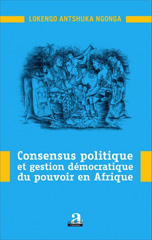 E-book, Consensus politique et gestion démocratique du pouvoir en Afrique, Academia