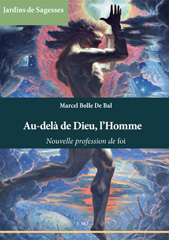 E-book, Au-dela de Dieu, l'Homme : Nouvelle profession de foi., EME éditions