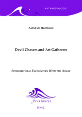 E-book, Devil Chasers and Art Gatherers : Intercultural Encounters with the Asmat, EME éditions