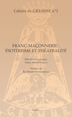 E-book, Franc-maçonnerie : Ésotérisme et Théâtralité, EME éditions