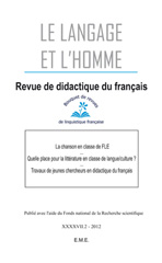 E-book, La chanson en classe de FLE : Quelle place pour la littérature en classe de langue/culture ? - Travaux de jeunes chercheurs en didactique du français. 2012 - 47.2., EME éditions