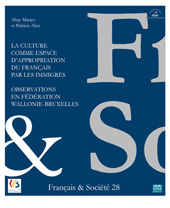 E-book, La culture comme espace d'appropriation du français par les immigrés : Observations en Fédération Wallonie-Bruxelles, EME éditions