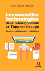 E-book, Les nouvelles technologies dans l'enseignement et l'apprentissage : Besoins, utilisations et rentabilités, Academia