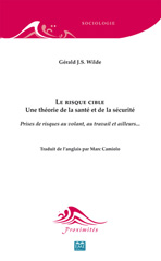 E-book, Le risque cible : Une théorie de la santé et de la sécurité - Prises de risques au volant, au travail et ailleurs, EME éditions