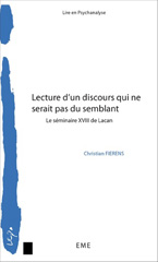 E-book, Lecture d'un discours qui ne serait pas du semblant : Le séminaire XVIII de Lacan, EME éditions