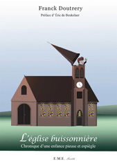 E-book, L'église buissonniere : Chronique d'une enfance pieuse et espiègle, EME éditions