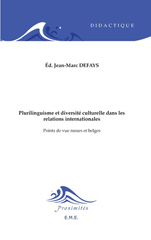 E-book, Plurilinguisme et diversité interculturelle dans les relations internationales : Points de vue russes et belges, EME éditions