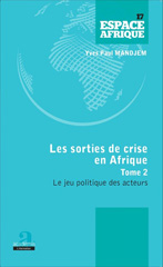 E-book, Sorties de crise en Afrique (Tome 2) : Le jeu politique des acteurs, Academia