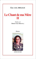 E-book, Le chant de la mère II, Békalé, Éric Joël, Editions Acoria