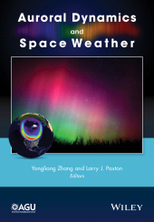 eBook, Auroral Dynamics and Space Weather, American Geophysical Union