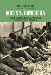 eBook, Voces de la trinchera : Cartas de combatientes republicanos en la Guerra Civil española, Alianza Editorial