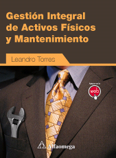 E-book, Gestión Integral de Activos Físicos y Mantenimiento, Alpha Editorial